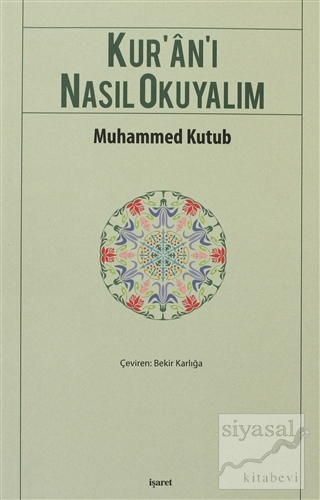 Kur'an'ı Nasıl Okuyalım Muhammed Ali Kutub