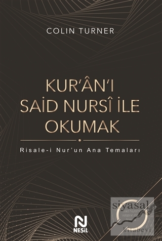 Kur'an'ı Said Nursi ile Okumak (Ciltli) Colin Turner