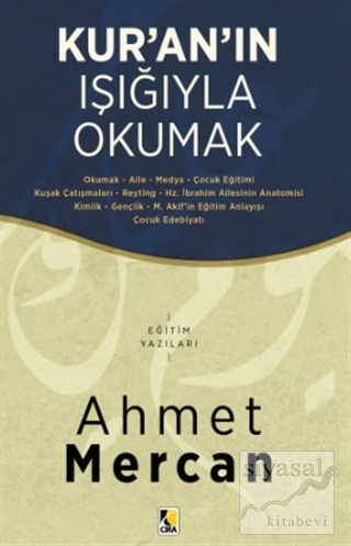 Kur'an'ın Işığıyla Okumak Ahmet Mercan