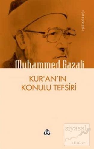 Kur'an'ın Konulu Tefsiri Muhammed Gazali