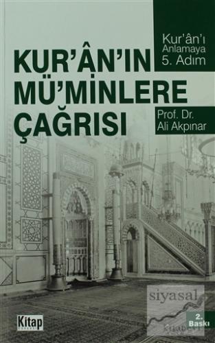 Kur'an'ın Mü'minlere Çağrısı Ali Akpınar