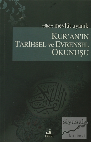 Kur'an'ın Tarihsel ve Evrensel Okunuşu Kolektif