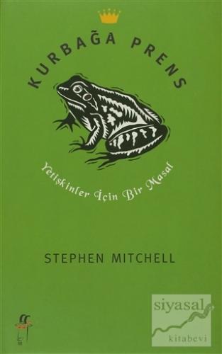 Kurbağa Prens (Ciltli) Stephen Mitchell