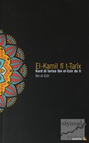 Kurd di Tarixa Ibn el-Esir de 2 El-Kamil fi t-Tarix