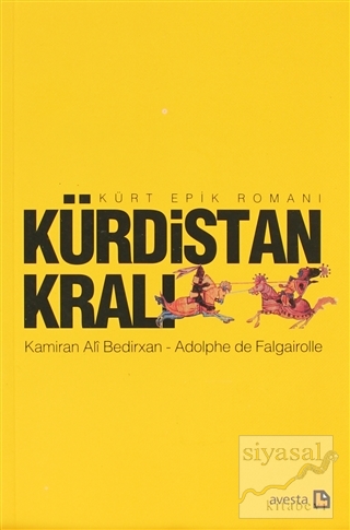 Kürdistan Kralı Kamiran Ali Bedirxan