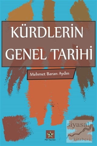 Kürdlerin Genel Tarihi Mehmet Baran Aydın