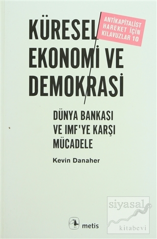 Küresel Ekonomi ve Demokrasi Kevin Danaher