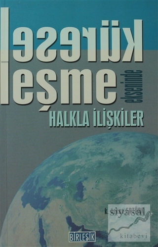 Küreselleşme Ekseninde Halkla İlişkiler
