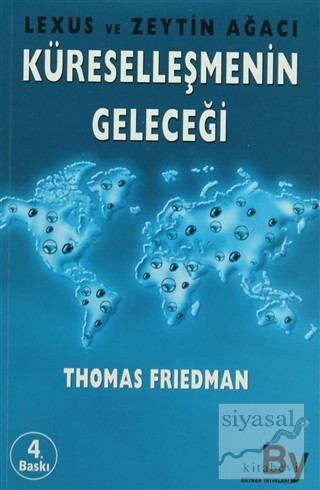 Küreselleşmenin Geleceği Thomas Friedman