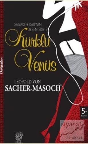 Kürklü Venüs Leopold Von Sacher - Masoch