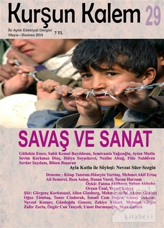 Kurşun Kalem İki Aylık Edebiyat Dergisi Sayı: 29 Mayıs - Haziran 2014 