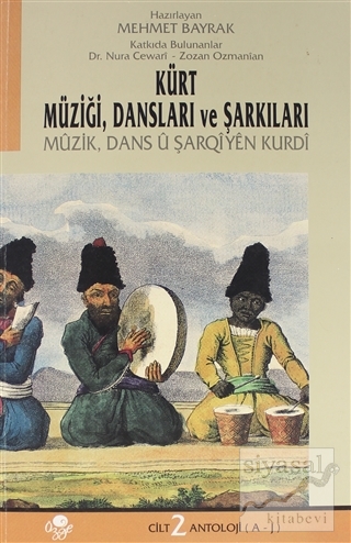 Kürt Müziği Dansları ve Şarkıları Cilt: 2 Mehmet Bayrak