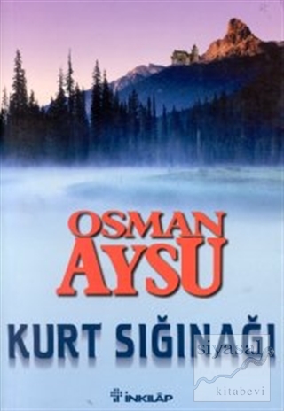 Kurt Sığınağı Osman Aysu