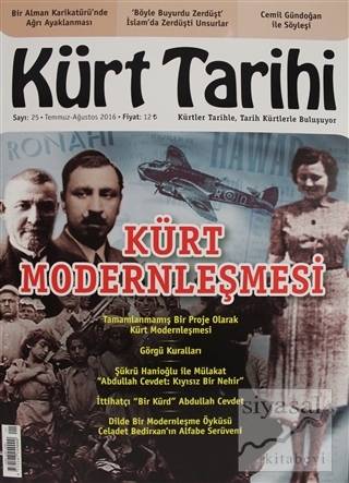 Kürt Tarihi Dergisi Sayı: 25 Temmuz - Ağustos 2016 Kolektif