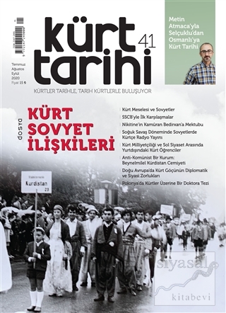 Kürt Tarihi Dergisi Sayı: 41 Temmuz - Ağustos - Eylül 2020 Kolektif