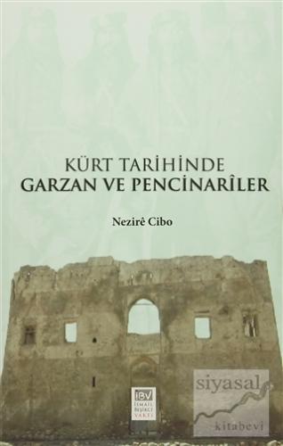 Kürt Tarihinde Garzan ve Pencinariler Nezire Cibo