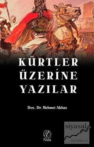 Kürtler Üzerine Yazılar Mehmet Akbaş