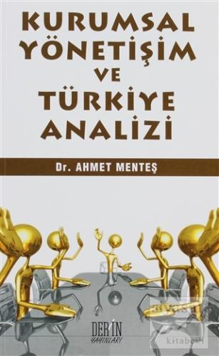 Kurumsal Yönetişim ve Türkiye Analizi Ahmet Menteş