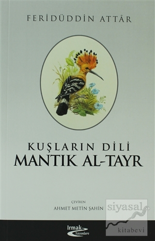 Kuşların Dili Mantık Al-Tayr Feridüddin-i Attar