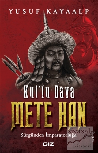 Kut'lu Dava Mete Han Yusuf Kayaalp