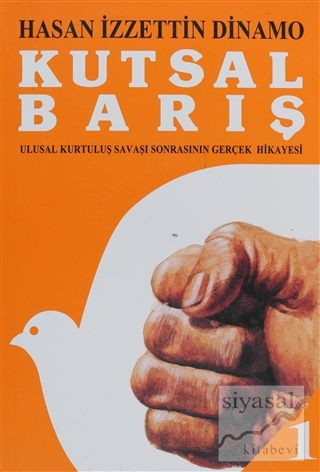 Kutsal Barış Cilt: 1