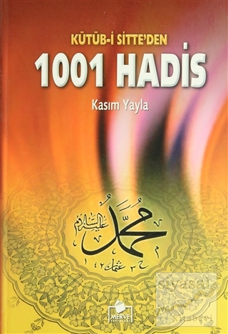 Kütüb-i Sitte'den 1001 Hadis (Hadis-005) (Ciltli) Kolektif