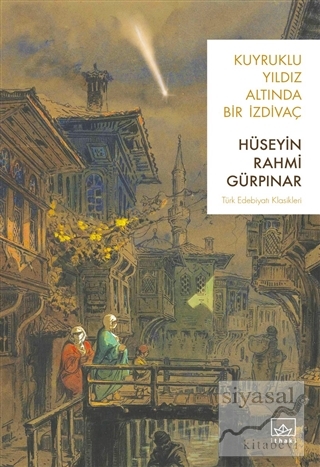 Kuyruklu Yıldız Altında Bir İzdivaç
