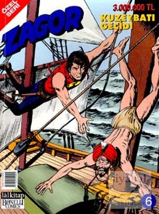 Kuzeybatı Geçidi - Zagor Özel Seri Sayı 6