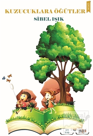 Kuzucuklara Öğütler