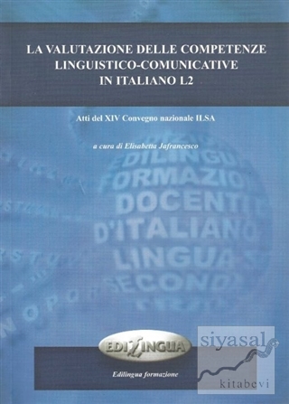 La Valutazione Delle Competenze Linguistico - Comunicative İn İtaliano