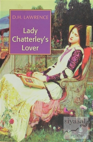 Lady Chatterley's Lover David Herbert Richards Lawrence