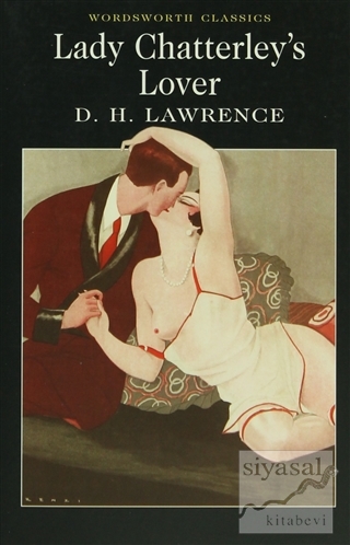Lady Chatterley's Lover David Herbert Richards Lawrence