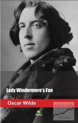 Lady Windermere's Fan Oscar Wilde