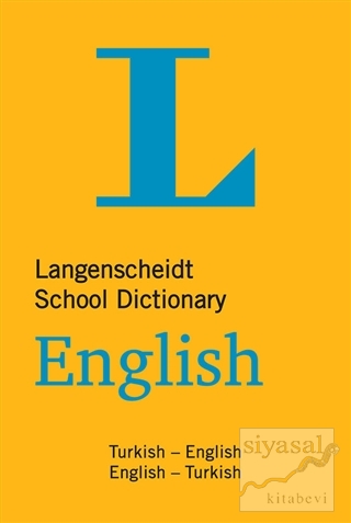Langenscheidt School Dictionary Turkish - English English - Turkish