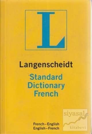 Langenscheidt Standard Dictionary French Kenneth Urwin