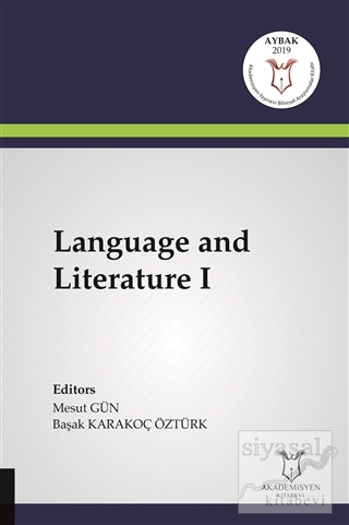 Language and Literature 1 Başak Karakoç Öztürk
