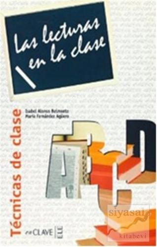 Las Lecturas en la Clase - Tecnicas de Clase I.A. Belmonte