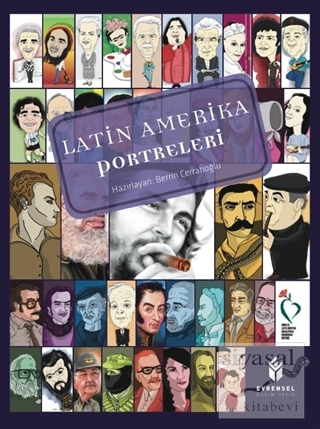 Latin Amerika Portreleri (Ciltli) Kolektif