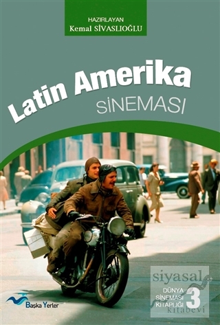 Latin Amerika Sineması Kemal Sivaslıoğlu