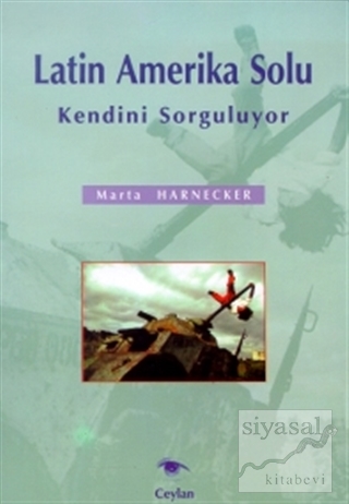 Latin Amerika Solu Kendini Sorguluyor
