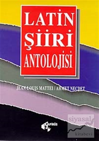 Latin Şiiri Antolojisi Ahmet Necdet