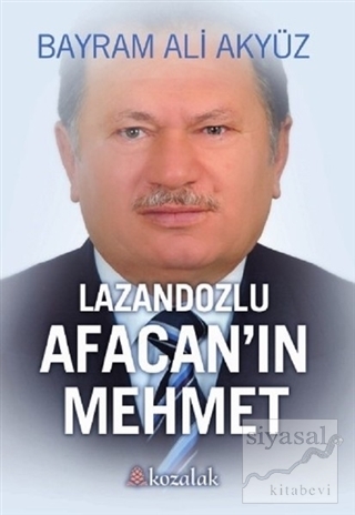 Lazandozlu Afacan'ın Mehmet Bayram Ali Akyüz