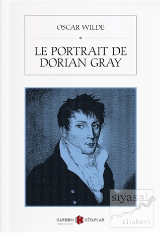 Le Portrait de Dorian Gray (Fransızca) Oscar Wilde
