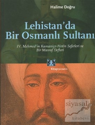 Lehistan'da Bir Osmanlı Sultanı Halime Doğru
