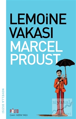 Lemoine Vakası Marcel Proust