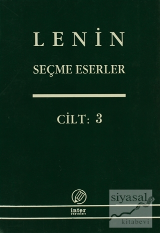 Lenin Seçme Eserler Cilt: 3 Vladimir İlyiç Lenin
