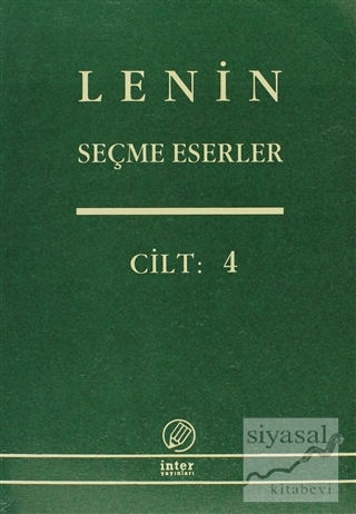 Lenin Seçme Eserler Cilt: 4 Vladimir İlyiç Lenin