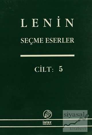 Lenin Seçme Eserler Cilt: 5 Vladimir İlyiç Lenin