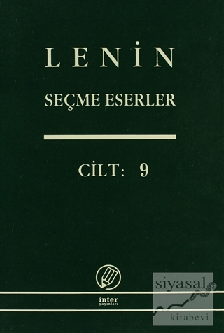 Lenin Seçme Eserler Cilt: 9 Vladimir İlyiç Lenin