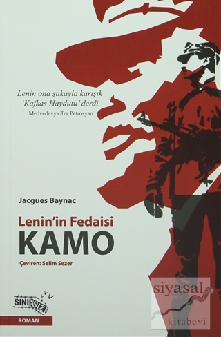 Lenin'in Fedaisi Kamo Jacgues Baynac